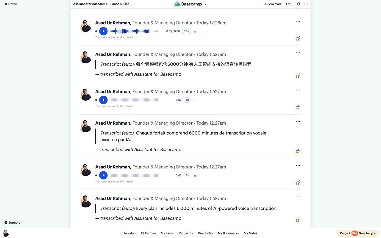 A Basecamp thread where each voice note shows Assistant's waveform player and, below it, the auto-transcript posted as a comment signed "transcribed with Assistant for Basecamp"